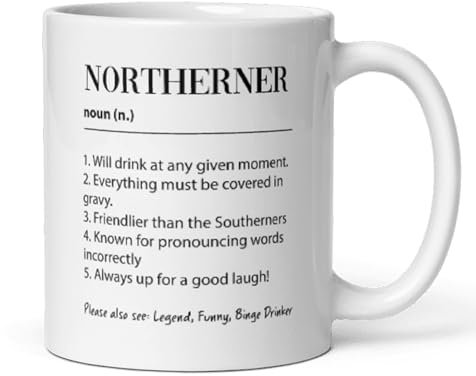 Confidently Quirky - Funny Northerner Definition White Mug, Northerner Secret Santa, Northerner Birthday Gift, Northerner Leaving Gift