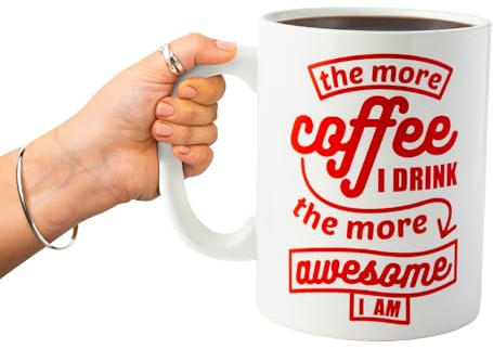 BigMouth Inc. Taza de café – The More Coffee I Drink The More Awesome I am, taza de café de tamaño gigante, 64 onzas, taza extragrande