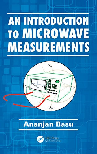 An Introduction to Microwave Measurements (English Edition)