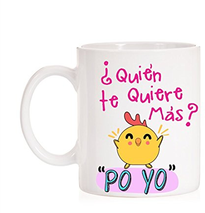 MardeTé Taza ¿Quién te Quiere más? Po Yo. Divertida Taza con Frase del Pollo Famosa. Regalo Divertido