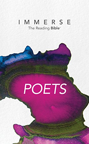 Immerse: Poets (Immerse: The Reading Bible) (English Edition)