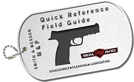 Real Avid Quick Gun Reference Field Guide for Smith & Wesson M&P Handguns, Gun Cleaning & Maintenance, Pocket Size Gunsmithing Book, DIY Gunsmith Handbook and Gun Manual