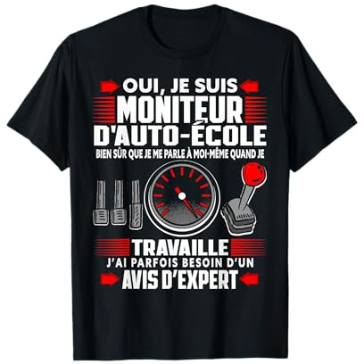 Moniteur De Conduite Moniteur D'Auto-École Conduire T-Shirt