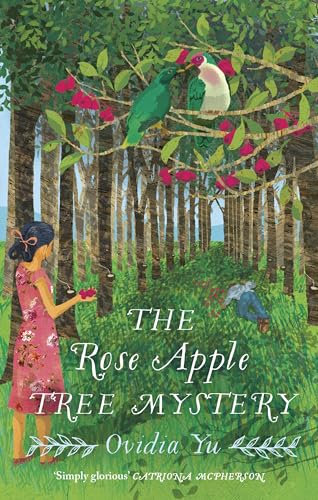 The Rose Apple Tree Mystery: A charming 1940's Singaporean mystery (Su Lin Series)