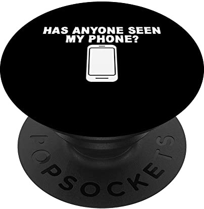 Has Anyone Seen My Phone PopSockets Swappable PopGrip