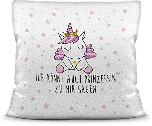 Tassendruck Kissen weiß Polyester (flauschig) inkl. Füllung mit Spruch Ihr könnt auch Prinzessin zu Mir Sagen - Glitzer/Geschenk-Idee/Stern/Deko-Kissen/Einhorn/Unicorn