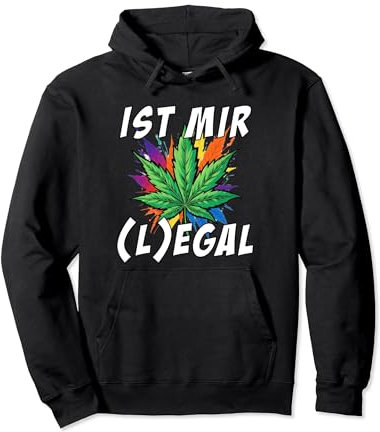Ist mir Egal (legal) Cannabis Marihuana Hanfsamen Gras Pullover Hoodie