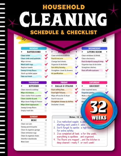 Household Cleaning Schedule And Checklist: The Ultimate 32-Weeks Cleaning Planner with Calendar, Perfectly Organized Tasks for Housekeepers