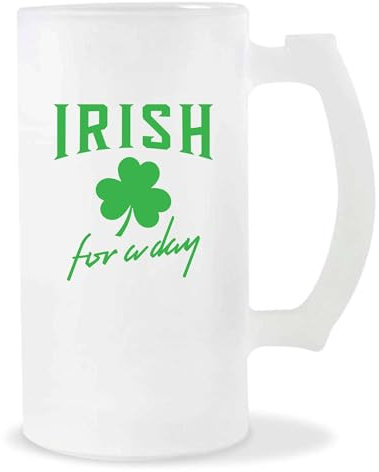 Otshirt Verre à Bière Irish for a Day | Chope de Bière Pinte | Idée Cadeau Saint Patrick Humour Shamrock Lutin Drôle Fête