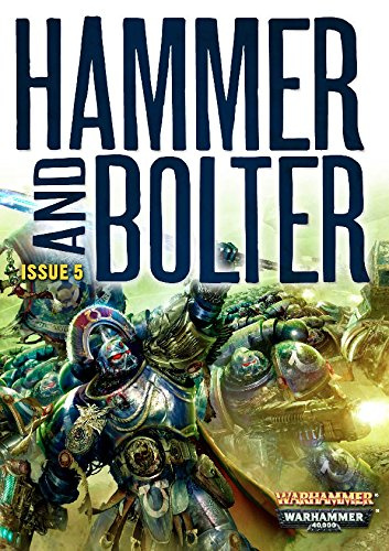 Hammer and Bolter; Issue 5