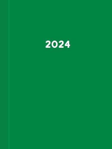 2024: XXL Kalender I A4 I 400 Seiten I 1 Tag 1 Seite I Zeiteinteilung von 6-22 Uhr I Sommer Grün