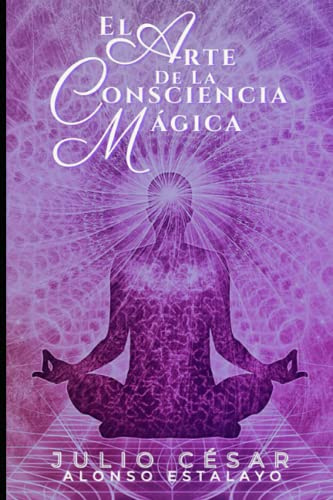 El arte de la consciencia magica