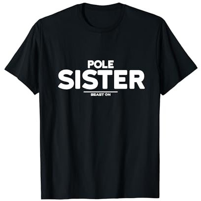 Pole Sister Frauen Pole Dance Workout Fitness Trainings T-Shirt