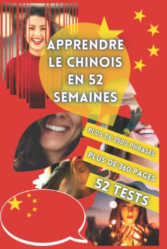 APPRENDRE LE CHINOIS EN 52 SEMAINES