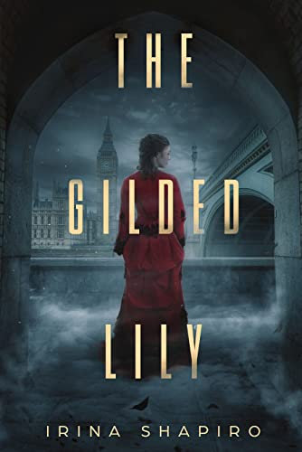 The Gilded Lily: A Nicole Rayburn Mystery Book 5 (Nicole Rayburn Historical Mysteries)