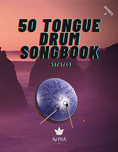 Tongue Drum Songbook: 50 Mixed songs for Tongue Drum 8,5X11, 66 pages (Tongue Drum Song Book)