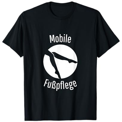 Mobile Fußpflege Fußpflegerin Podologin Podologie Geschenk T-Shirt