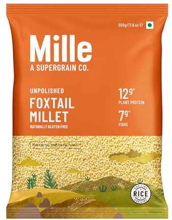 Mille Foxtail Millet Whole Grain | Certified Low GI | Rice Replacement | Unpolished, No Soaking Required | High Fibre and Plant Protein | Cooks in 10 minutes