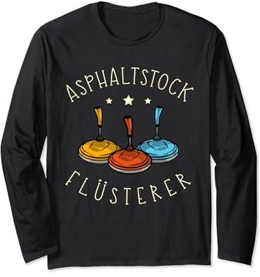 Asphaltstock Flüsterer Stocksport Stockschützen Eisstock Langarmshirt