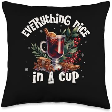 Everything Nice In A Cup Mulled Wine Christmas Drink Throw Pillow