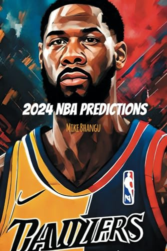 2024 NBA Predictions
