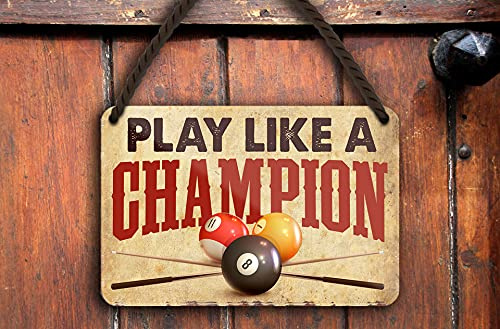 schilderkreis24 – Blechschild Lustiger Pool Spruch “Play Like a Champion“ Deko Billard Garage Metallschild Kneipe Theke Bar Pub Vintage Retro Geschenkidee Geburtstag Weihnachten 18x12 cm