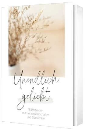 Unendlich geliebt - Postkartenset: 18 Postkarten mit Herzensbotschaften und Bibelversen