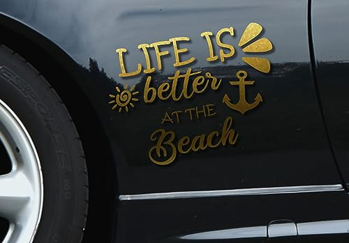 Car Sticker | Life is Better at the Beach | Saying Funny Rear Window Sticker Drivers Decor Tattoo Life Motivation Holiday Accessories Fun (Gold Matte)