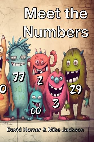 Meet The Numbers: A Poetic Journey from Zero to a Million