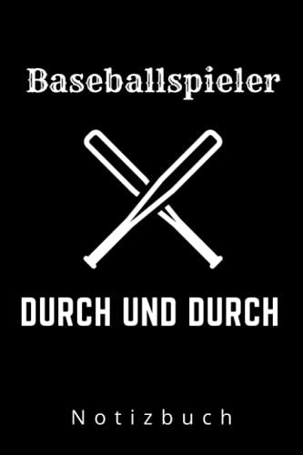 BASEBALLSPIELER DURCH UND DURCH NOTIZBUCH: A5 Notizbuch kariert | Baseball | Hobbynoitzbuch | Sport | Gadgets