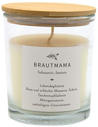Duftkerze mit Spruch im Glas „Brautmama“ | Geschenkidee für deine Mama | Magnolie Aroma, Naturwachs| Kerzen Geschenk für Frauen | Aromatherapie Candle zur Entspannung für Spa, Bad & Yoga