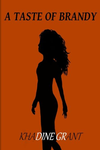 A TASTE OF BRANDY: New Beginnings Book 3