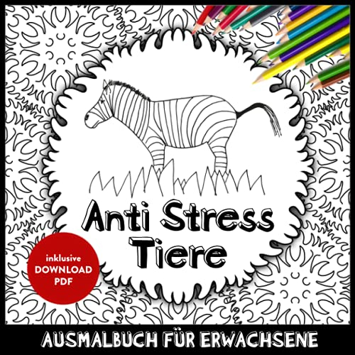 Anti Stress Tiere Ausmalbuch für Erwachsene: mit lustigen Sprüchen | Mandalas für Erwachsene | Sachen gegen Langeweile
