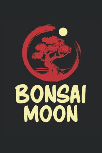 Bonsai Moon: Cuaderno Bonsai Tree |Diario del jardinero |Notas de regalo para amantes de las plantas |Cuaderno de regalo de meditación