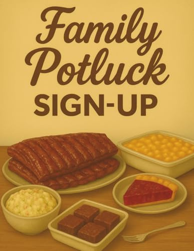 Family Potluck Sign Up