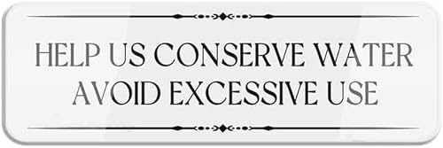 BDRHCS Help Us Conserve Water Avoid Excessive Use Acrylic Sign 3x10 Inch - Durable Informational Sign, Self-Adhesive for Office Restaurants Hotels Supermarket Door Wall