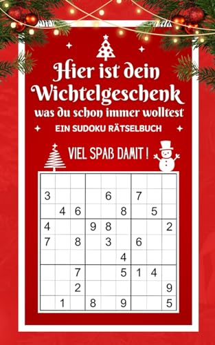 Dein Wichtelgeschenk – Ein Sudoku Rätselbuch: Witzige Kleinigkeit zum Wichteln, Julklapp, Secret Santa für Jugendliche & Erwachsene | Kleines ... bis extrem schwer | Sarkastische Geschenkidee