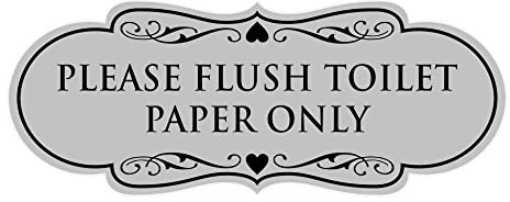 Designer Please Flush Toilet Paper Only Sign (Lt Gray) - Small 1 Pack