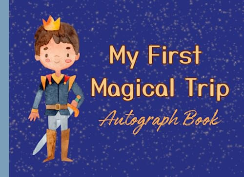My First Magical Trip: Autograph Book For Boys - Character Signature and Photo Memory Album for Theme Park Adventures
