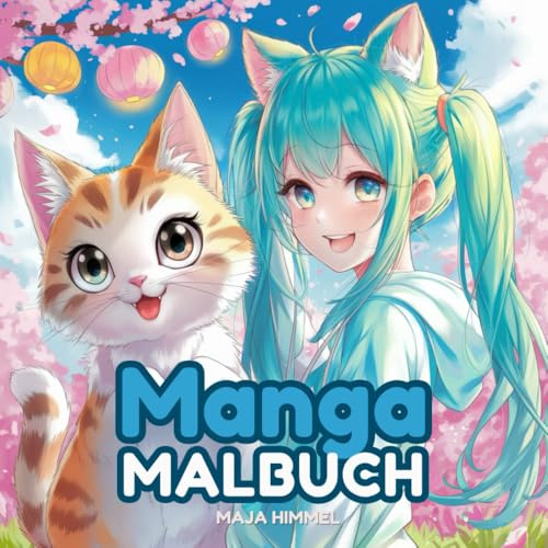 Anime & Manga Malbuch: 50 Große Ausmalbilder für Mädchen ab 8 Jahren und Jugendliche: Perfektes Geschenk zum Entspannen und Kreativsein mit Katzen, Pferde, niedliche Tiere und mehr