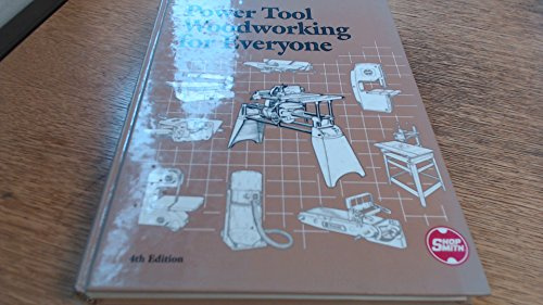 Power Tool Woodworking for Everyone