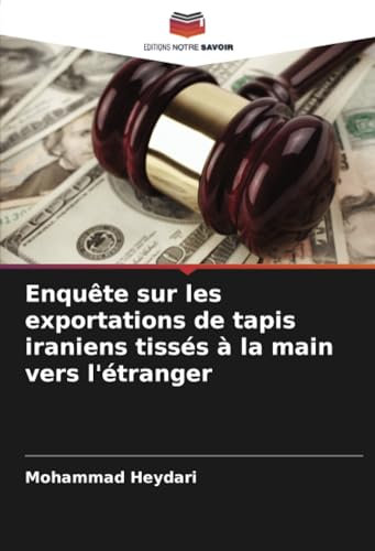 Enquête sur les exportations de tapis iraniens tissés à la main vers l'étranger