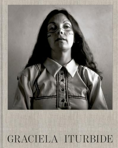 GRACIELA ITURBIDE (CATALOGO DE EXPOSICION)