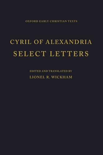 Select Letters (Oxford Early Christian Texts)