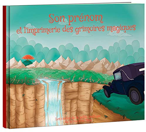 LES ENFANTS ROY - Libro Bambino - Libro Personalizzato con nome - Idea Regalo – La Stampa delle Grimure Magiques – da 6 a 10 anni 32 Pagine