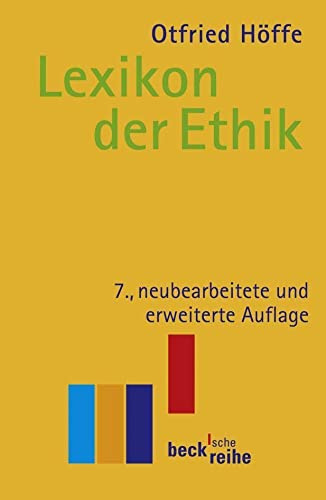 Lexikon der Ethik (Beck'sche Reihe)