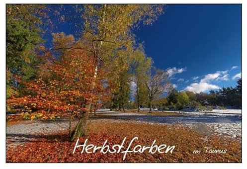 Herbstfarben (Tischaufsteller DIN A5 quer): Herbstimpressionen aus dem Taunus (Tischaufsteller, 14 Seiten) (CALVENDO Natur) [Taschenbuch] [Aug 21, 2013] Wolf, Gerald