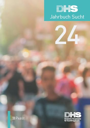 DHS Jahrbuch Sucht 2024