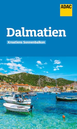 ADAC Reiseführer Dalmatien: Der Kompakte mit den ADAC Top Tipps und cleveren Klappenkarten