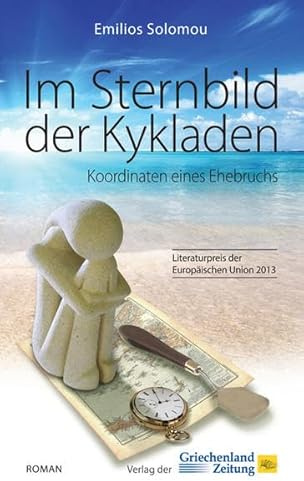 Im Sternbild der Kykladen: Koordinaten eines Ehebruchs